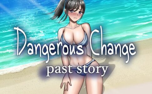 Dangerous Change Past Story Adult Game Cover