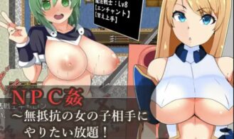 Do whatever you want with NPC Girls! - Final 18+ Adult game cover