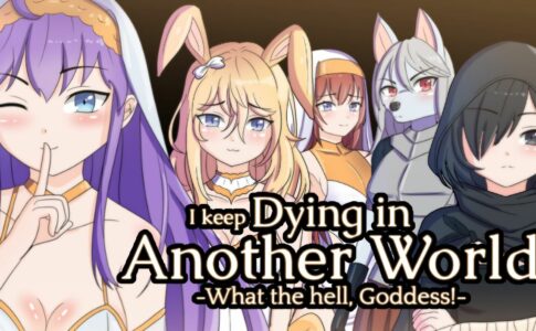 I keep Dying in Another World -What the hell, Goddess! Adult Game Cover