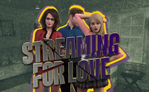 Streaming for Love Adult Game Cover