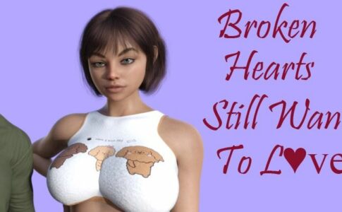 Broken Hearts Still Want to Love Adult Game Cover