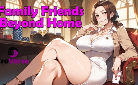 Family Friends: Beyond Home