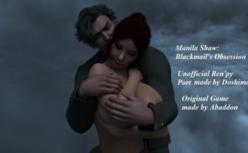 Manila Shaw Blackmail's Obsession Unofficial Ren'Py Port Adult Game Cover