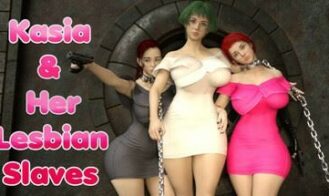 Kasia & Her Lesbian Slaves - Final 18+ Adult game cover