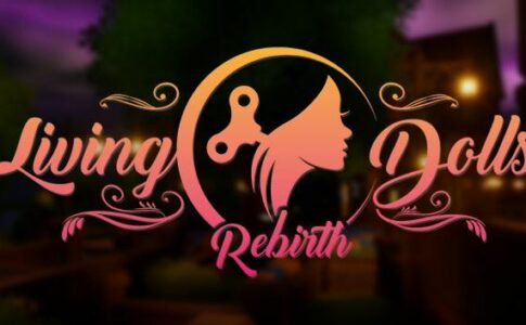 Living Dolls Rebirth Adult Game Cover