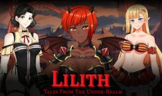 Tales From The Under-Realm: Lilith - 0.7 Beta 18+ Adult game cover