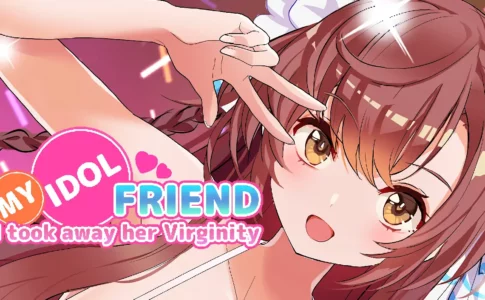 I took away my idol friend's virginity,and did something similar to NTR Adult Game Cover