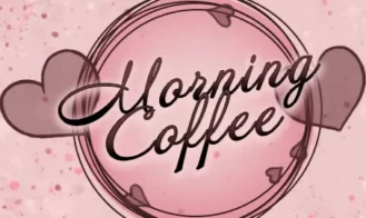 Morning Coffee - 1.1.0 18+ Adult game cover