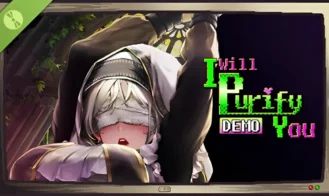 I will purify you - Demo 18+ Adult game cover