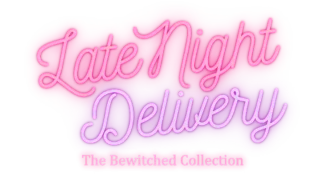 Late Night Delivery The Bewitched Collection - Final 18+ Adult game cover