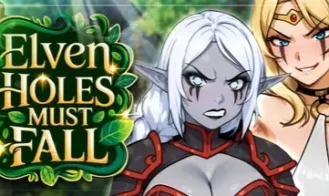 Elven Holes Must Fall - Final 18+ Adult game cover