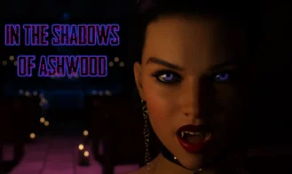 In The Shadows Of Ashwood - Ch.1 18+ Adult game cover