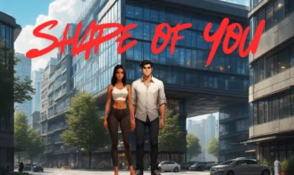 Shape of You - 0.0.2.5 18+ Adult game cover