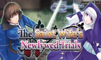 The Saint Wife's Newlywed Trials - 1.01 18+ Adult game cover