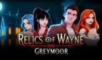 Relics of Wayne: Greymoor Cover