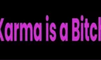 Karma is a Bitch Cover