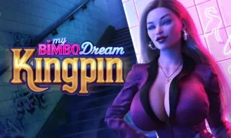 My Bimbo Dream: Kingpin - 0.6.1 18+ Adult game cover