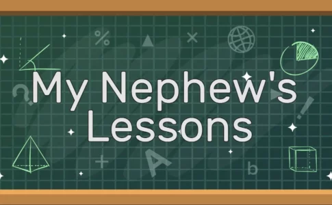 My Nephew's Lessons Adult Game Cover