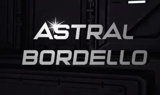 Astral Bordello - 0.01a 18+ Adult game cover