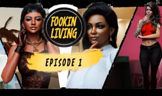 Fookin Living - 0.1.0 18+ Adult game cover