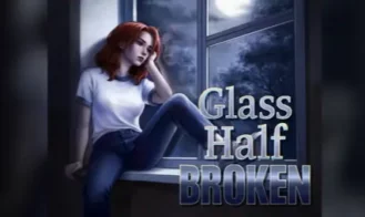 Glass Half Broken - Ep.1 18+ Adult game cover