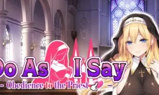 Do As I Say - Obedience to the Priest - 1.0 18+ Adult game cover