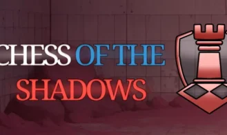 Chess of the Shadows - Final 18+ Adult game cover