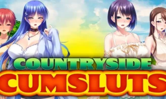 Countryside Cumsluts - 1.2.1 18+ Adult game cover