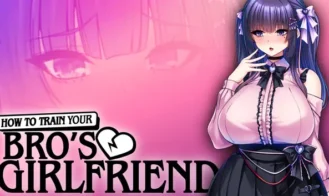 How to Train Your Bro's Girlfriend - 1.1.5 18+ Adult game cover