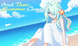 And Then, Summer Came. - Final 18+ Adult game cover