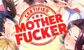 Certified Mother Fucker - 1.0 18+ Adult game cover