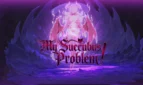 My Succubus Problem! Cover