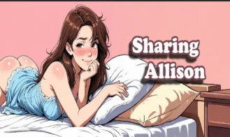Sharing Allison - 1 18+ Adult game cover