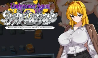 Undercover Agent Sylviana's Pretend to Be Hypnotized is About to Be Discovered - Final 18+ Adult game cover