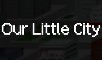 Our Little City - 0.1 18+ Adult game cover